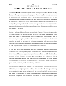 Reto de Valientes: Análisis y Reflexiones sobre Paternidad