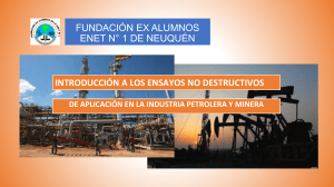 Ensayos No Destructivos en Industria Petrolera y Minera