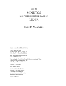 Los 21 Minutos Más Poderosos: Liderazgo según Maxwell