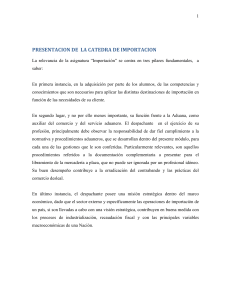 Importaci&oacute;n: Conceptos B&aacute;sicos y Operativa Aduanera