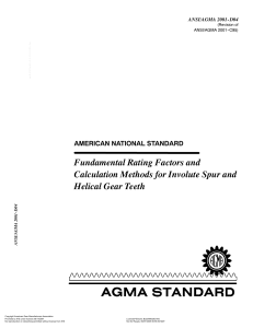 ANSI/AGMA 2001-D04: Gear Rating & Calculation Standard