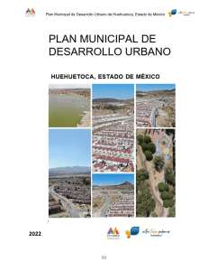 Plan de Desarrollo Urbano de Huehuetoca, México 2022