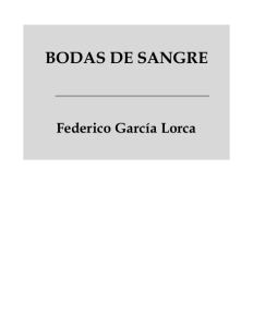 Bodas de Sangre: Obra de Teatro de Lorca