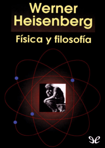 Física y Filosofía: Heisenberg