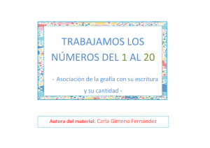 Números del 1 al 20: Grafía, Escritura y Cantidad