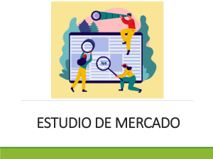 Estudio de Mercado: Demanda, Oferta y Precio