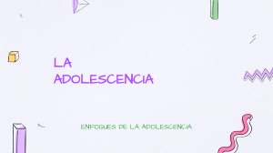 La Adolescencia: Enfoques y Cambios Psicosociales