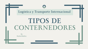 Tipos de Contenedores: Logística y Transporte Internacional