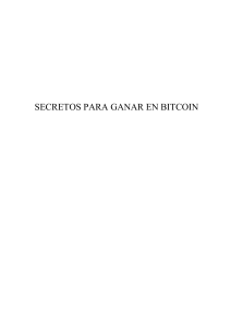 Secretos para Ganar en Bitcoin: Guía de Inversión