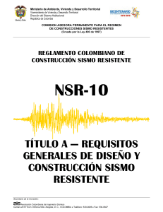 NSR-10 Título A: Requisitos de Diseño Sismo Resistente