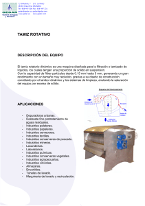 Tamiz Rotatorio Dinámico: Filtración de Líquidos