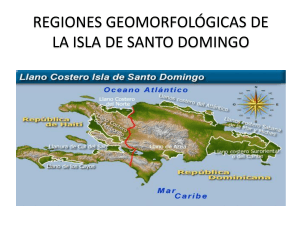 Regiones Geomorfológicas de la Isla de Santo Domingo