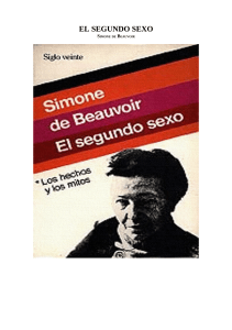 El Segundo Sexo: Simone de Beauvoir - An&aacute;lisis Feminista