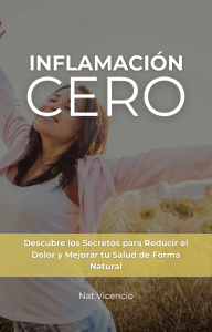 Inflamación Crónica: Guía para Reducir Dolor y Azúcar