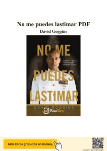 No Me Puedes Lastimar: Resumen del Libro de David Goggins