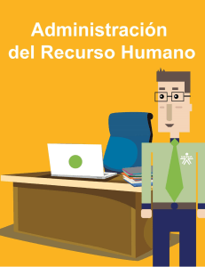 Administración del Talento Humano: Conceptos y Procesos