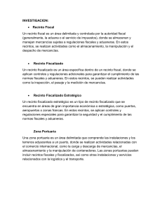 Recinto Fiscal, Fiscalizado y Zona Portuaria: Definiciones