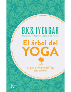 El Árbol del Yoga: Guía de B.K.S. Iyengar