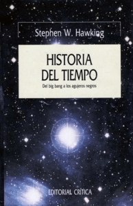 Historia del Tiempo: Big Bang y Agujeros Negros