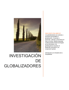 Globalizadores: Definición, Importancia e Impacto Global