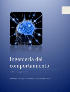 Ingeniería del Comportamiento: Análisis y Práctica Psicológica