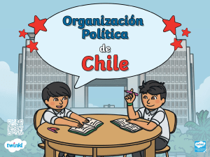 Organización Política de Chile: Guía Educativa