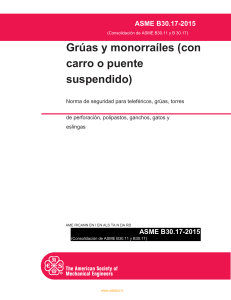 ASME B30.17: Norma de Seguridad para Grúas y Monorraíles