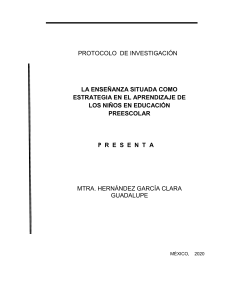 Enseñanza Situada en Educación Preescolar: Protocolo de Investigación