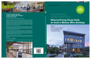 Zero Energy Design Guide: Small to Medium Office Buildings