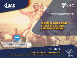 Simón Bolívar: Proyecto Político, Campañas y Geopolítica