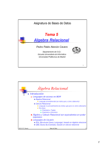 Álgebra Relacional: Operadores y Ejemplos en Bases de Datos