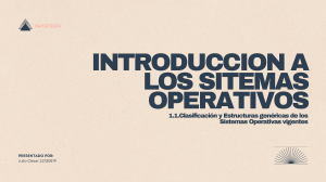 Introducción a los Sistemas Operativos: Clasificación y Estructuras