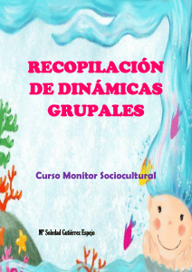 Dinámicas Grupales: Curso Monitor Sociocultural 2012