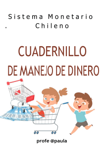 Sistema Monetario Chileno: Cuadernillo de Ejercicios
