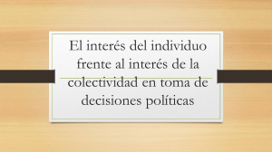 Interés Individual vs. Colectivo: Decisiones Políticas