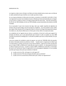 Ejercicio CTQ: Azúcar, Dulces y Negociación