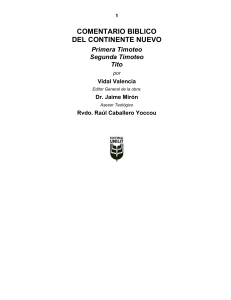 Comentario Bíblico: 1 Timoteo, 2 Timoteo, Tito - Vidal Valencia