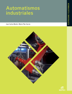 Automatismos Industriales: Electricidad y Electr&oacute;nica