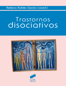Trastornos Disociativos: Gu&iacute;a Cognitivo-Conductual