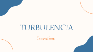 Turbulencia Convectiva: Causas, Efectos y Caso Real