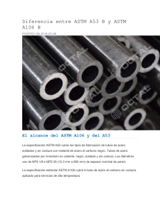 ASTM A53 B vs A106 B: Diferencias y Aplicaciones