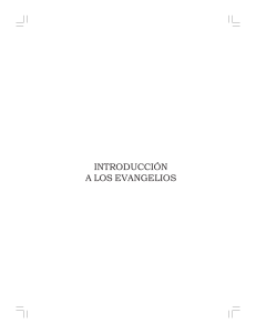 Introducci&oacute;n a los Evangelios: Estudio Teol&oacute;gico del Nuevo Testamento