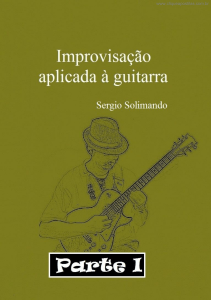 Guia de Improvisação para Guitarra - Escalas, Modos e Exemplos