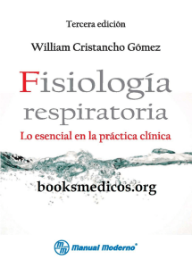 Fisiología Respiratoria: Lo Esencial en la Práctica Clínica