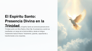 El Espíritu Santo: Presencia Divina en la Trinidad