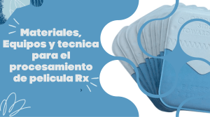 Materiales y T&eacute;cnicas para el Procesamiento de Pel&iacute;culas Rx Dentales