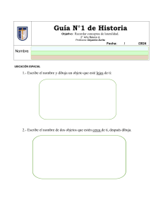 Guía de Historia: Lateralidad y Ubicación Espacial - 2° Básico