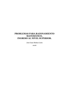 Problemas de Razonamiento Matem&aacute;tico para Ingreso al Nivel Superior