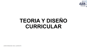 Teor&iacute;a y Dise&ntilde;o Curricular: Presentaci&oacute;n Universitaria