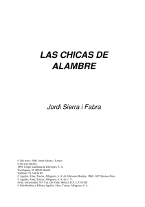 Las Chicas de Alambre: Extracto de Novela de Jordi Sierra i Fabra